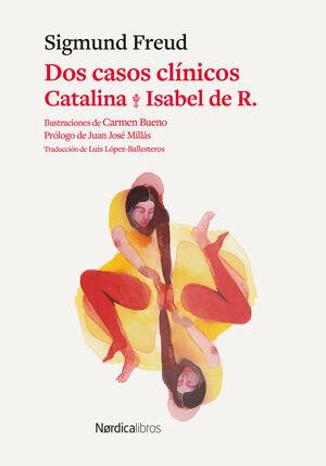DOS CASOS CLINICOS: CATALINA & ISABEL DE R.