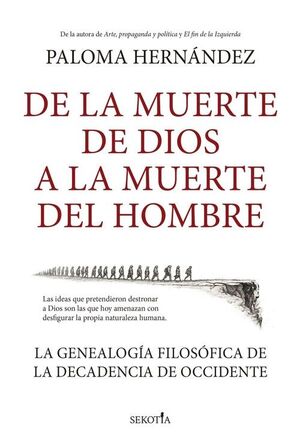DE LA MUERTE DE DIOS A LA MUERTE DEL HOMBRE