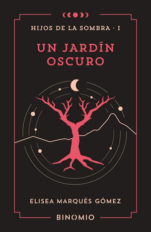 UN JARDIN OSCURO