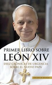 PRIMER LIBRO SOBRE LEON XIV EDICIÓN BOLSILLO