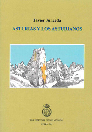 ASTURIAS Y LOS ASTURIANOS