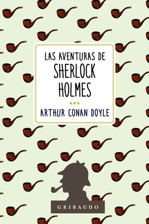 LAS AVENTURAS DE SHERLOCK HOLMES