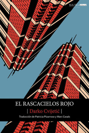 RASCACIELOS ROJOS, EL