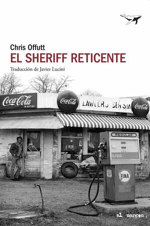 EL SHERIFF RETICENTE