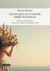 CIUDAD QUE SE EXTIENDE SOBRE MI ESPALDA