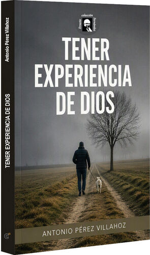 TENER EXPERIENCIA DE DIOS
