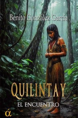 QUILINTAY. EL ENCUENTRO